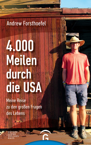 4000 Meilen durch die USA von Forsthoefel,  Andrew, Köpfer,  Monika