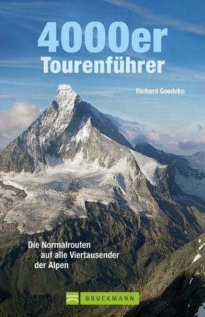 4000er Tourenführer von Goedeke,  Richard