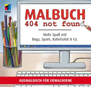 Malbuch 404 not found von Bunge,  Linda