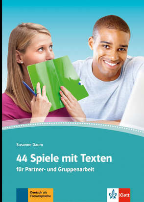 44 Spiele mit Texten von Daum,  Susanne