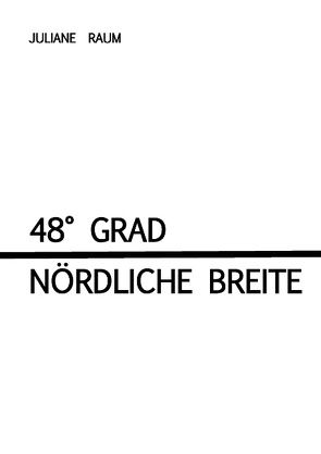 48° Grad nördliche Breite von Raum,  Juliane