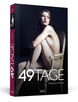 49 Tage von Thieme,  Manuela