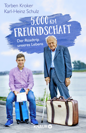 5.000 km Freundschaft von Kroker,  Torben, Schulz,  Karl-Heinz