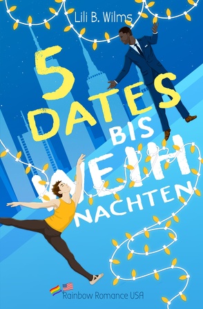 5 Dates bis Weihnachten von Wilms,  Lili B.