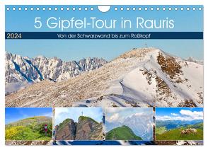 5 Gipfel-Tour in Rauris (Wandkalender 2024 DIN A4 quer), CALVENDO Monatskalender von Kramer,  Christa