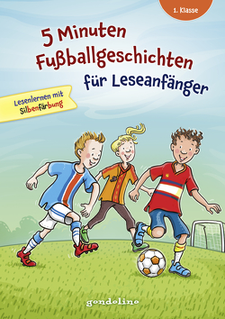 5 Minuten Fußballgeschichten für Leseanfänger, 1. Klasse – Lesenlernen mit Silbenfärbung