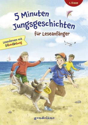 5 Minuten Jungsgeschichten für Leseanfänger mit Silbenfärbung ab 6 Jahren von gondolino Lesenlernen