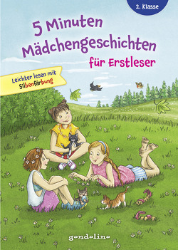 5 Minuten Mädchengeschichten für Erstleser von gondolino Erstleser