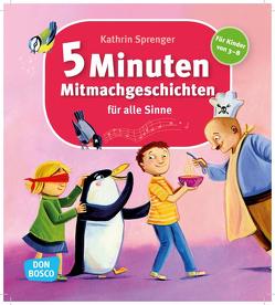 5 Minuten Mitmachgeschichten für alle Sinne von Sprenger,  Kathrin