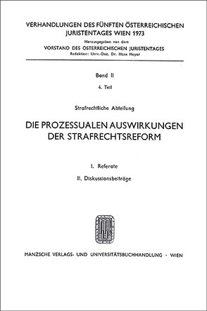 Die prozessualen Auswirkungen der Strafrechtsreform von Foregger,  Egmont, Kleifel,  Siegmund, Müllner,  Franz, Steininger,  Herbert