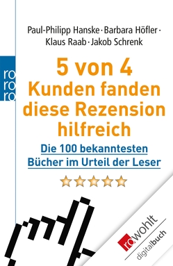 5 von 4 Kunden fanden diese Rezension hilfreich von Bachmann,  Vera, Gutteck,  Claudio, Habbel,  Conny, Hanske,  Paul-Philipp, Höfler,  Barbara, Hofmann,  Niklas, Raab,  Klaus, Schrenk,  Jakob, Wenzl,  Franz Adrian