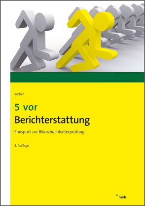 5 vor Berichterstattung von Weber,  Martin