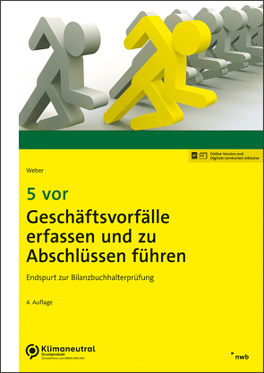 5 vor Geschäftsvorfälle erfassen und zu Abschlüssen führen von Weber,  Martin