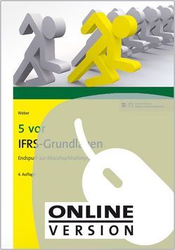 5 vor IFRS-Grundlagen von Weber,  Martin