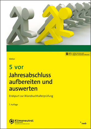 5 vor Jahresabschluss aufbereiten und auswerten von Weber,  Martin