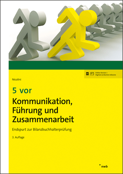 5 vor Kommunikation, Führung und Zusammenarbeit von Nicolini,  Hans J.