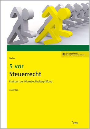 5 vor Steuerrecht von Weber,  Martin