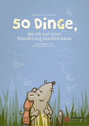 50 Dinge, die ich auf einer Wanderung machen kann von Hamer,  Sandra, Hesse,  Lena