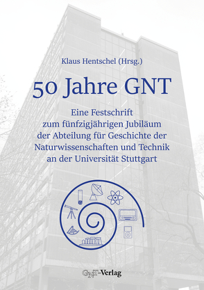 50 Jahre GNT von Hentschel,  Klaus