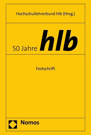 50 Jahre hlb von hlb,  Hochschullehrerbund