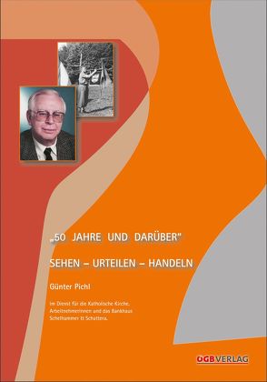 50 Jahre und darüber von Pichl,  Günter