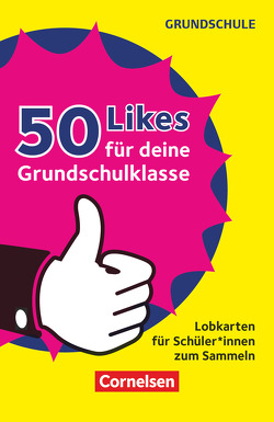 50 Likes für deine Grundschulklasse! – Lobkarten für Schüler*innen zum Sammeln