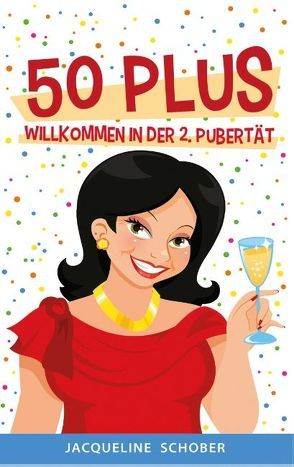 50 plus von Schober,  Jacqueline