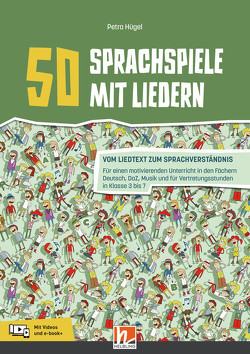 50 Sprachspiele mit Liedern von Hügel,  Petra