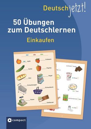 Deutsch jetzt! (Wortschatz) – Einkaufen von Stillo,  Tiziana