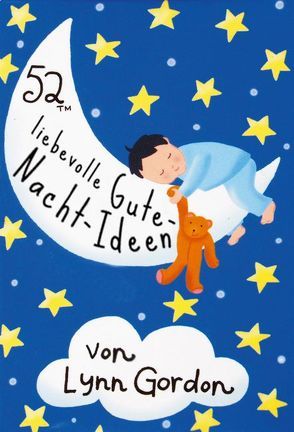 52™ liebevolle Gute-Nacht-Ideen von Gordon,  Lynn, Keen,  Ruth