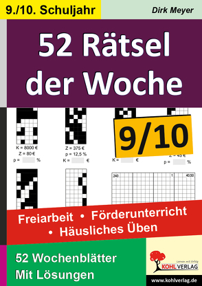 52 Rätsel der Woche / Klasse 9-10 von Meyer,  Dirk