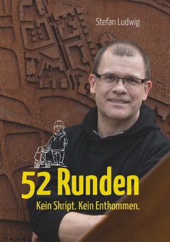 52 Runden von Ludwig,  Stefan