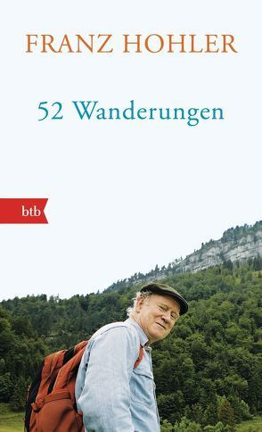 52 Wanderungen von Hohler,  Franz