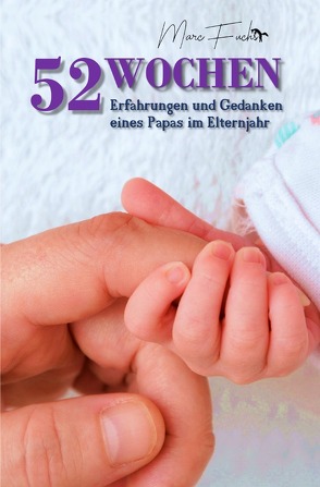 52 Wochen von Fuchs,  Marc