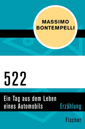 522 – Ein Tag aus dem Leben eines Automobils von Bontempelli,  Massimo, Schneider,  Marianne