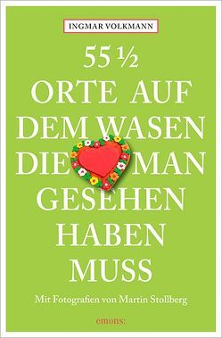 55 1/2 Orte auf Wasen, die man gesehen haben muss von Volkmann,  Ingmar