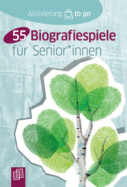 55 Biografiespiele für Senioren und Seniorinnen