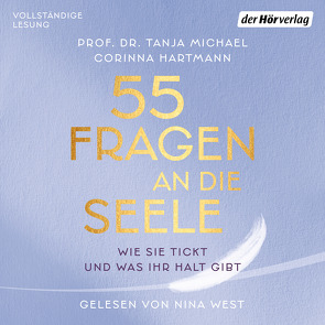 55 Fragen an die Seele von Hartmann,  Corinna, Michael,  Tanja, West,  Nina