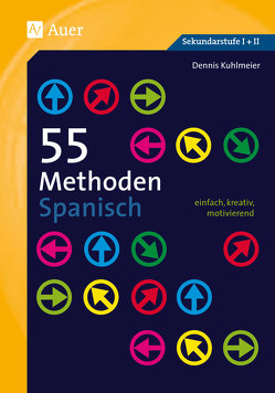 55 Methoden Spanisch von Kuhlmeier,  Dennis