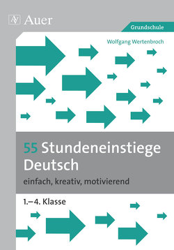 55 Stundeneinstiege Deutsch von Wertenbroch,  Wolfgang