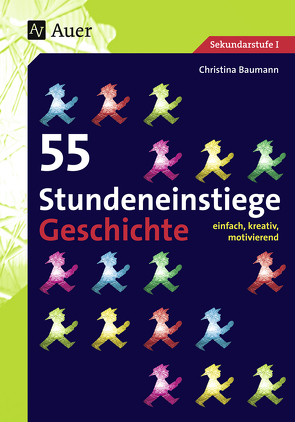 55 Stundeneinstiege Geschichte von Baumann,  Christina