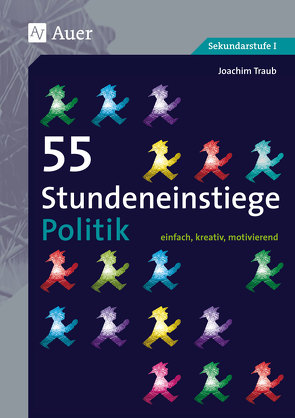 55 Stundeneinstiege Politik von Traub,  Joachim