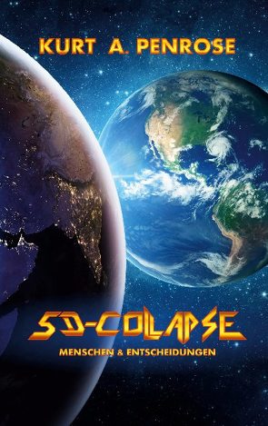 5D-Collapse von Penrose,  Kurt A.