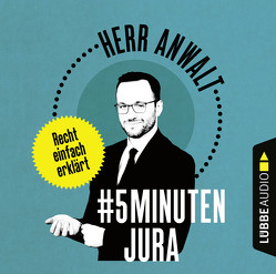 #5MinutenJura von Anwalt,  Herr, Walter,  Tim Hendrik