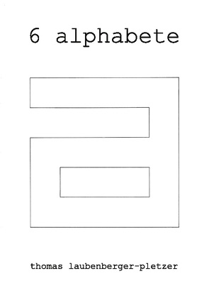 6 alphabete von laubenberger - pletzer,  thomas