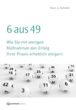 6 aus 49 von Schmid,  Hans J