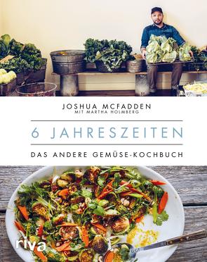 6 Jahreszeiten von Holmberg,  Martha, McFadden,  Joshua