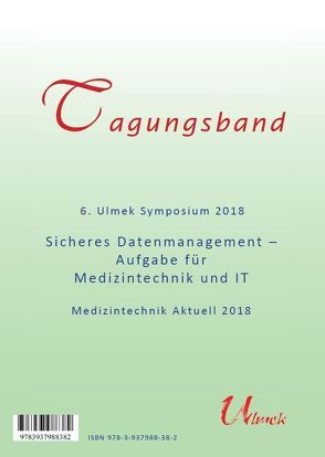 6. Ulmek Symposium 2018 – Medizintechnik Aktuell