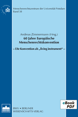 60 Jahre Europäische Menschenrechtskonvention von Zimmermann,  Andreas