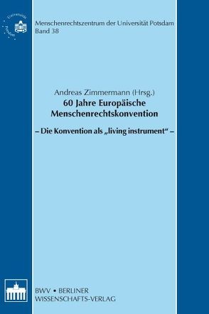 60 Jahre Europäische Menschenrechtskonvention von Zimmermann,  Andreas